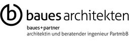 baues + partner architektin + beratender
ingenieur PartmbB