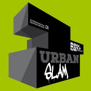 11. UrbanSlam: „Wohnraum für alle! – Junge Wohnkonzepte der Zukunft“