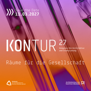 Save the Date: KONTUR 2027 – Kongress für Architektur und Stadtplanung